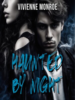 cover image of Haunted by Night